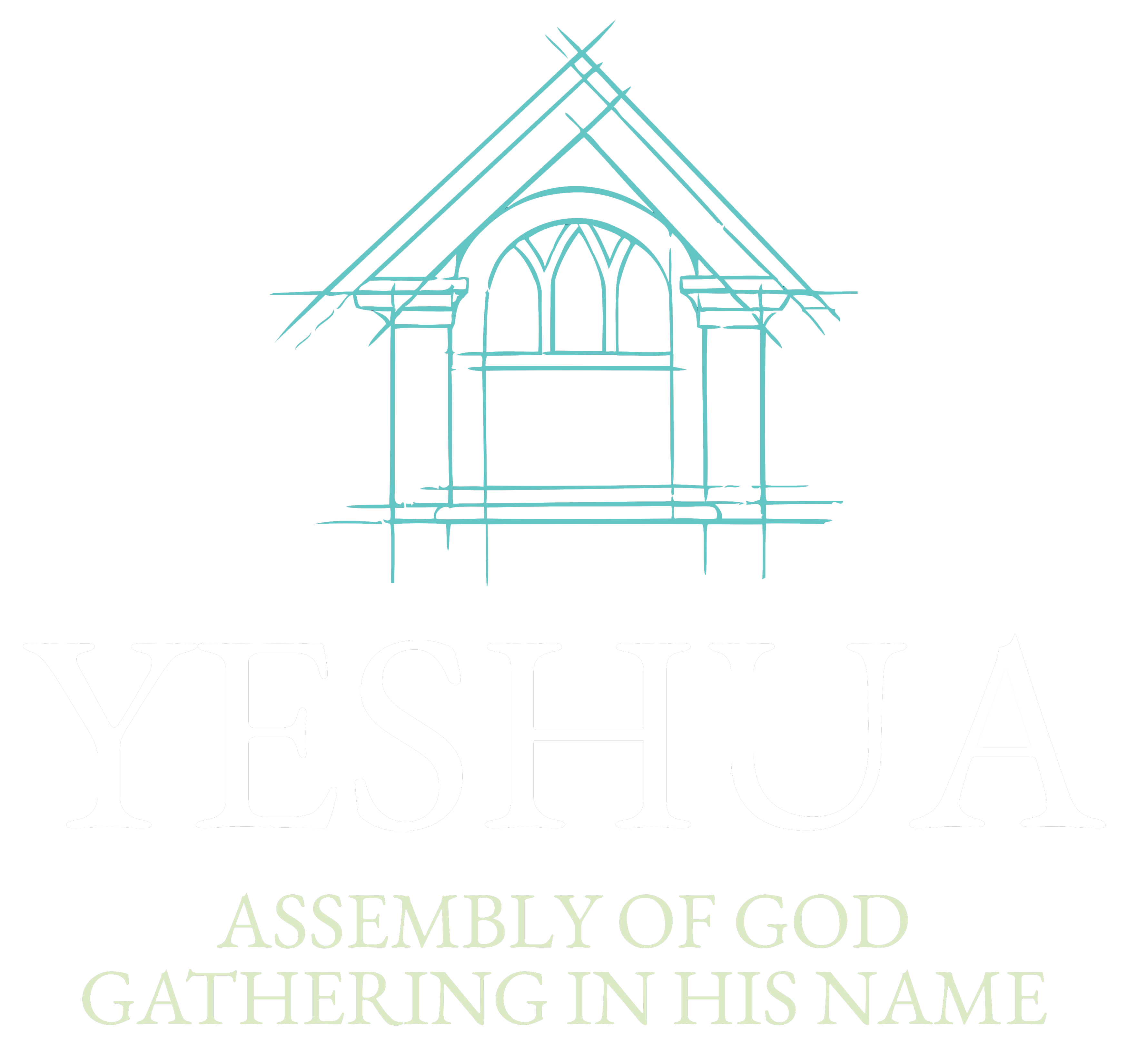 Yeshua Assembly of God Gathering In His Name